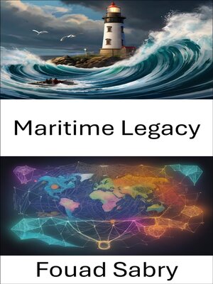 cover image of Maritime Legacy